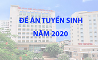 Đề án tuyển sinh Đại học (Chính quy và Liên thông chính quy) năm 2020 - Bản rút gọn và Bản đầy đủ