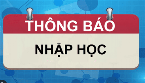 Thông báo về việc nhập học đối với thí sinh trúng tuyển Đại học chính quy năm 2025
